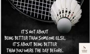 Badminton Quotes for motivation and success on the court